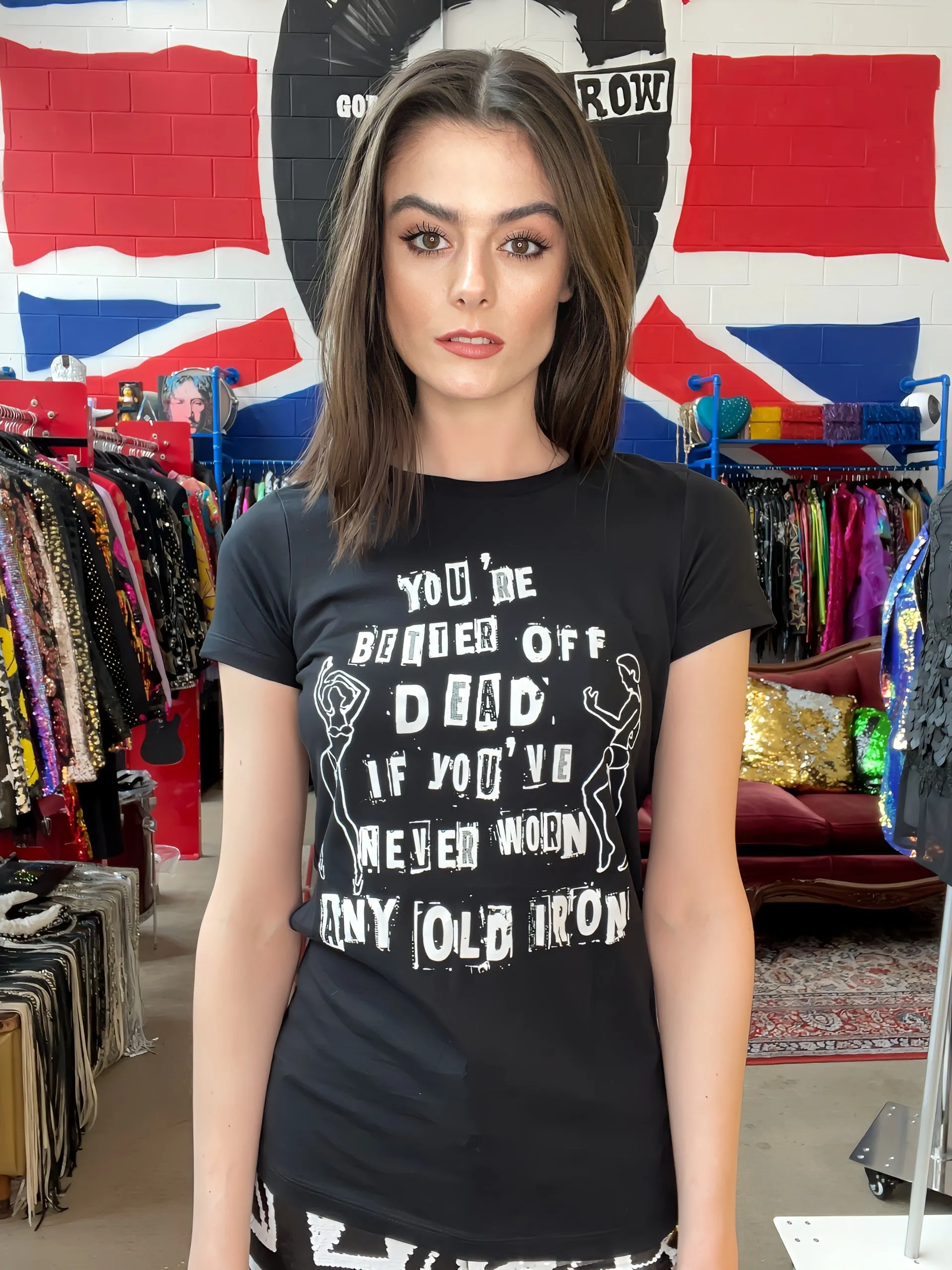 Any Old Iron Better Off Dead T-Shirt